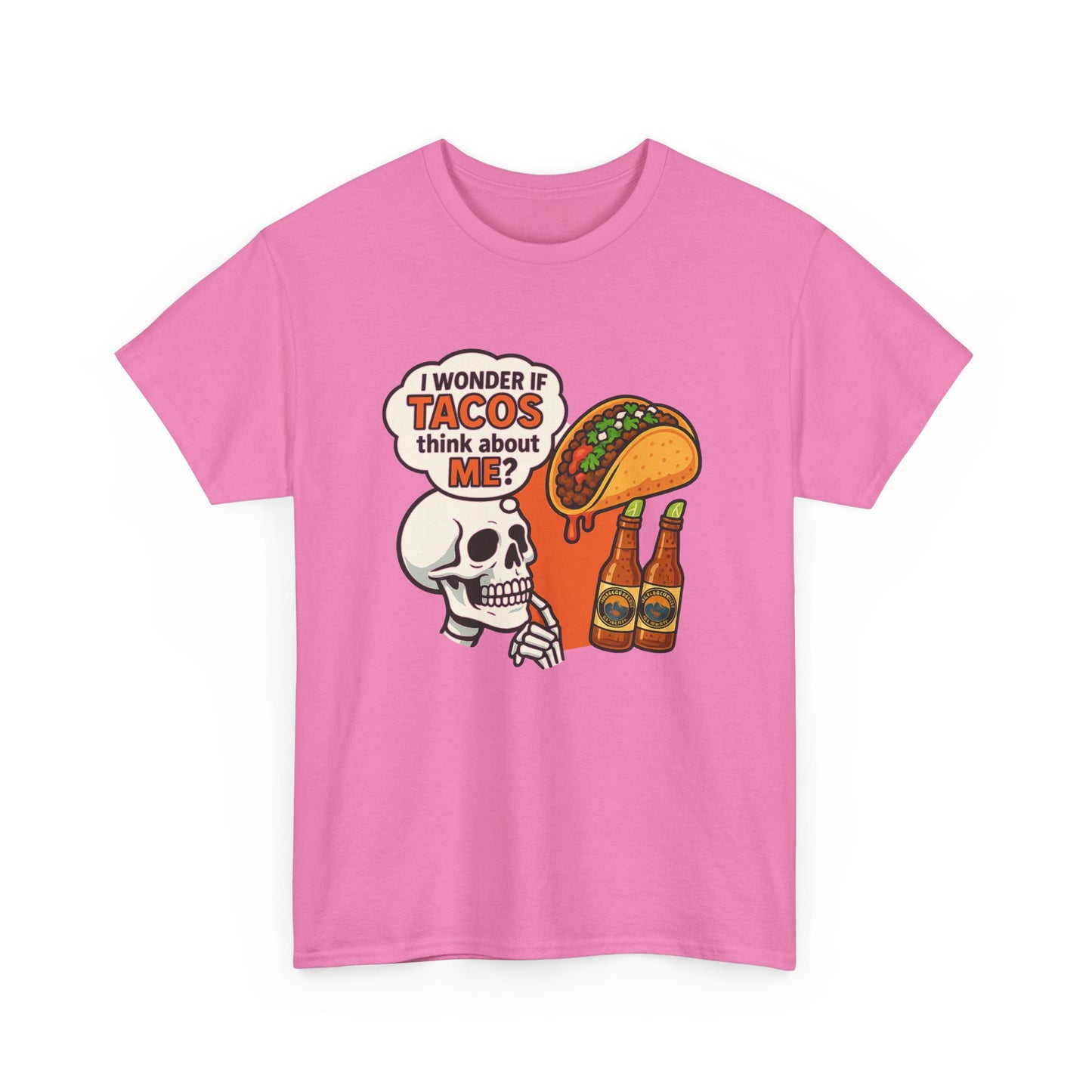 I wonder if Tacos....Unisex Heavy Cotton Tee