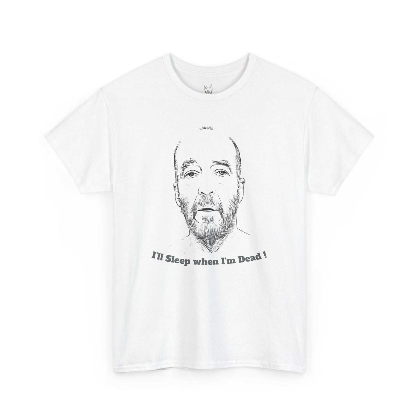 Unisex Heavy Cotton Tee - "I'll Sleep When I'm Dead!" Relaxed Graphic Shirt for Night Owls, Gift for Friends, Casual Wear, Funny Humor Top