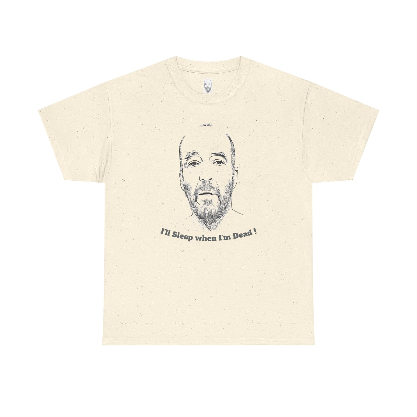 Unisex Heavy Cotton Tee - "I'll Sleep When I'm Dead!" Relaxed Graphic Shirt for Night Owls, Gift for Friends, Casual Wear, Funny Humor Top