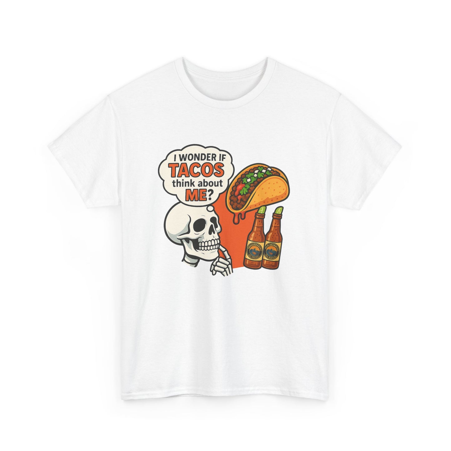 I wonder if Tacos....Unisex Heavy Cotton Tee