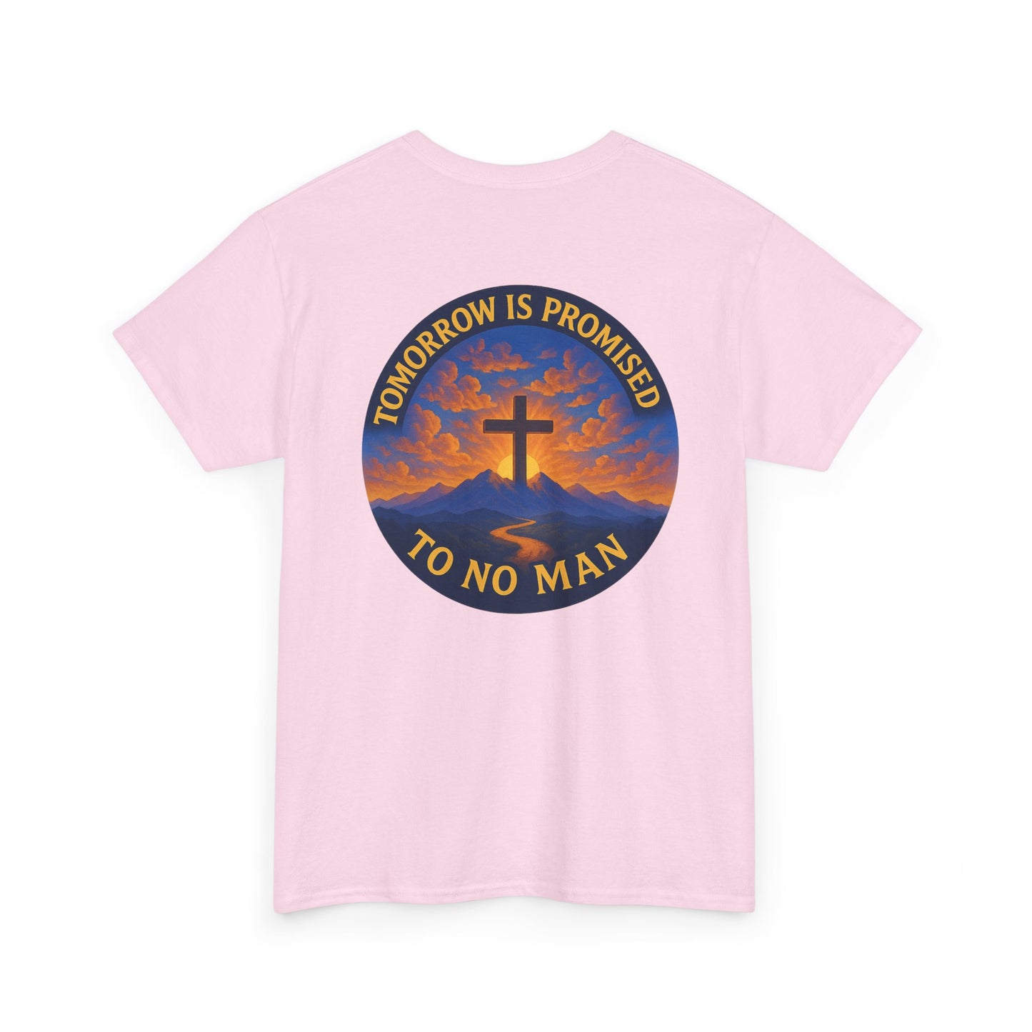 Inspirational Unisex Heavy Cotton Tee - 'Tomorrow is Promised to No Man'