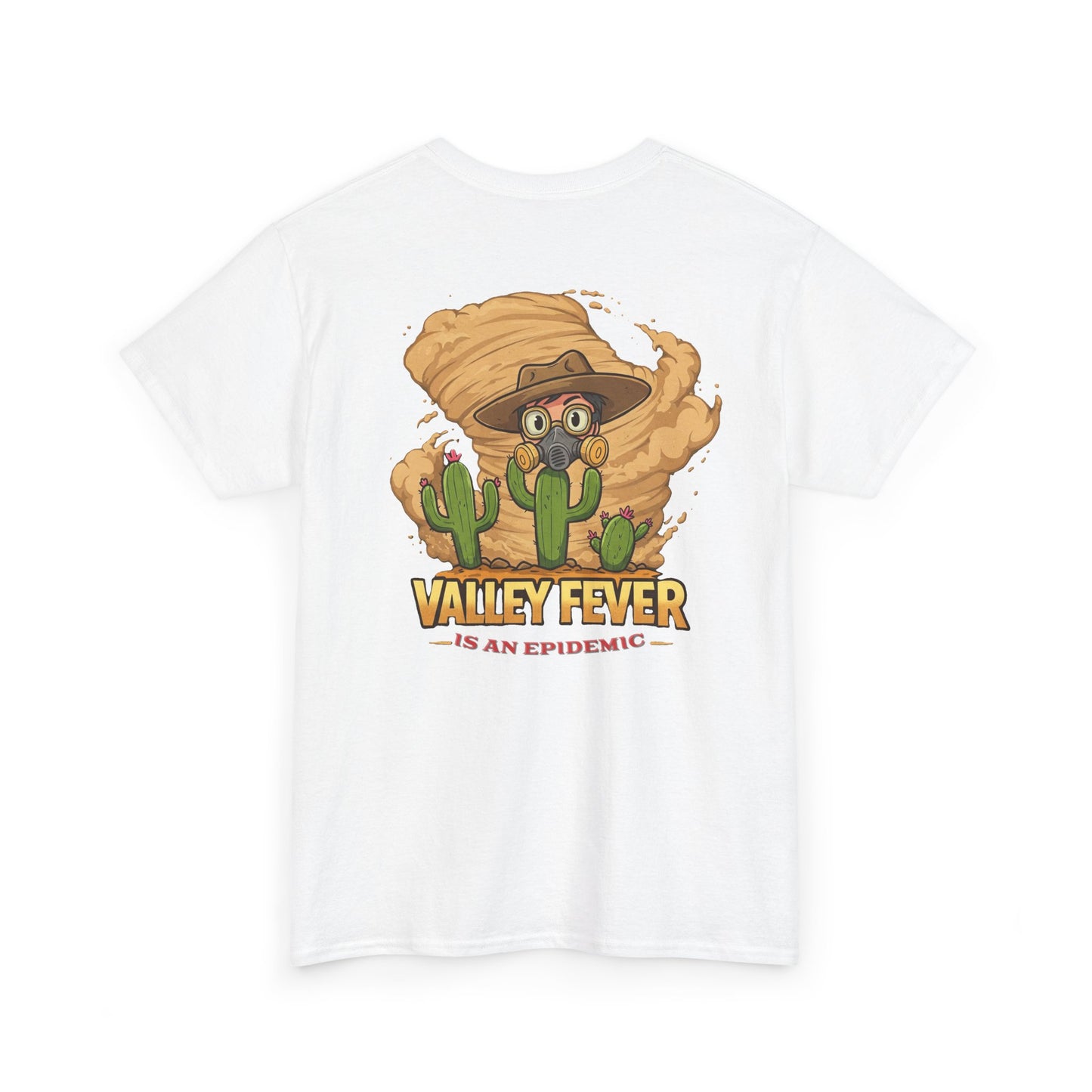 Valley Fever Is an Epidemic Unisex Heavy Cotton Tee - Fun and Unique Graphic T-Shirt