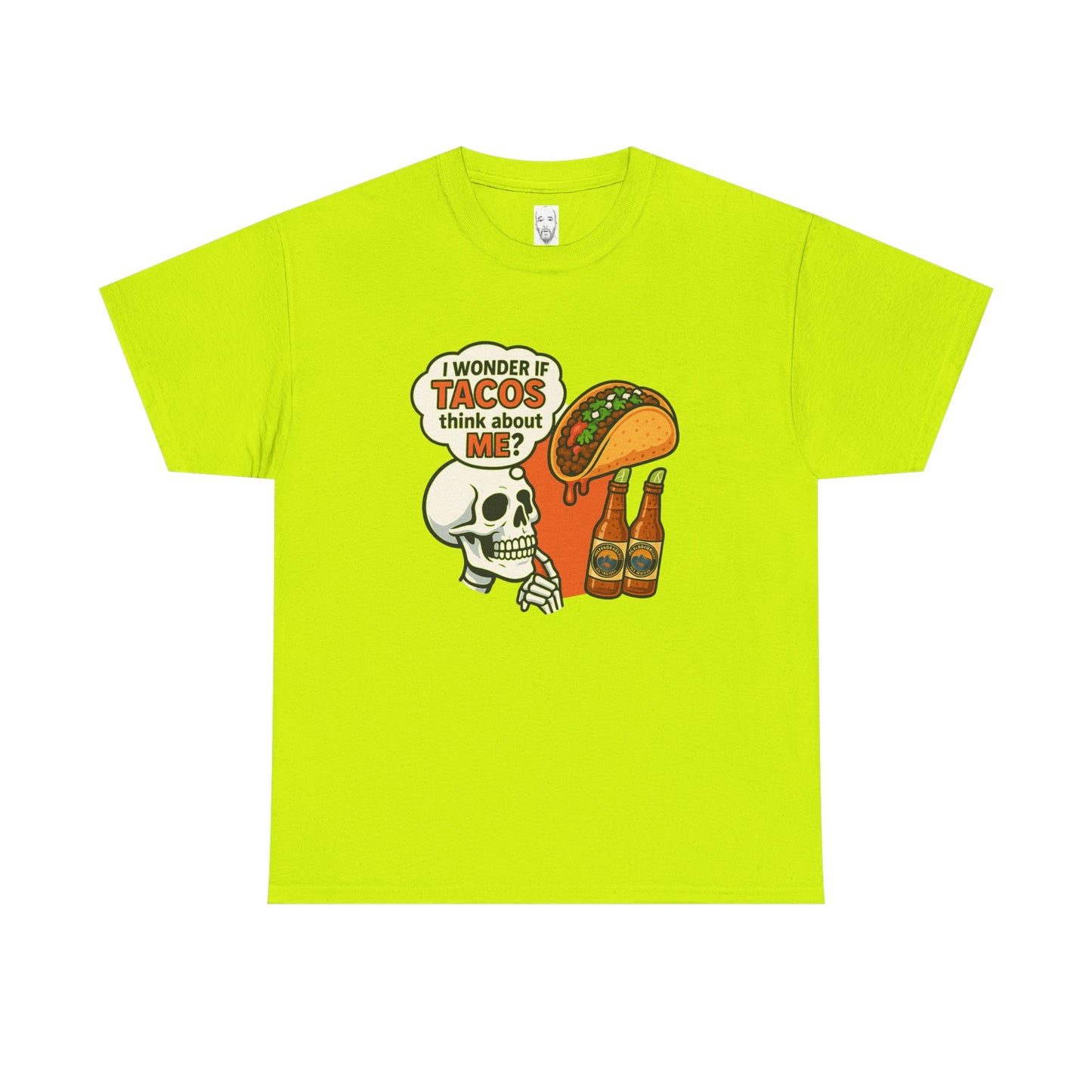 I wonder if Tacos....Unisex Heavy Cotton Tee