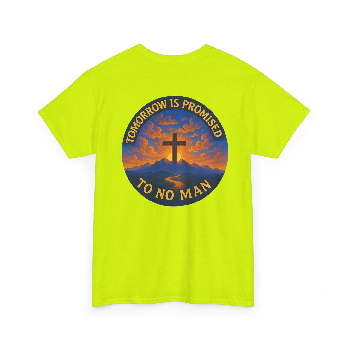 Inspirational Unisex Heavy Cotton Tee - 'Tomorrow is Promised to No Man'