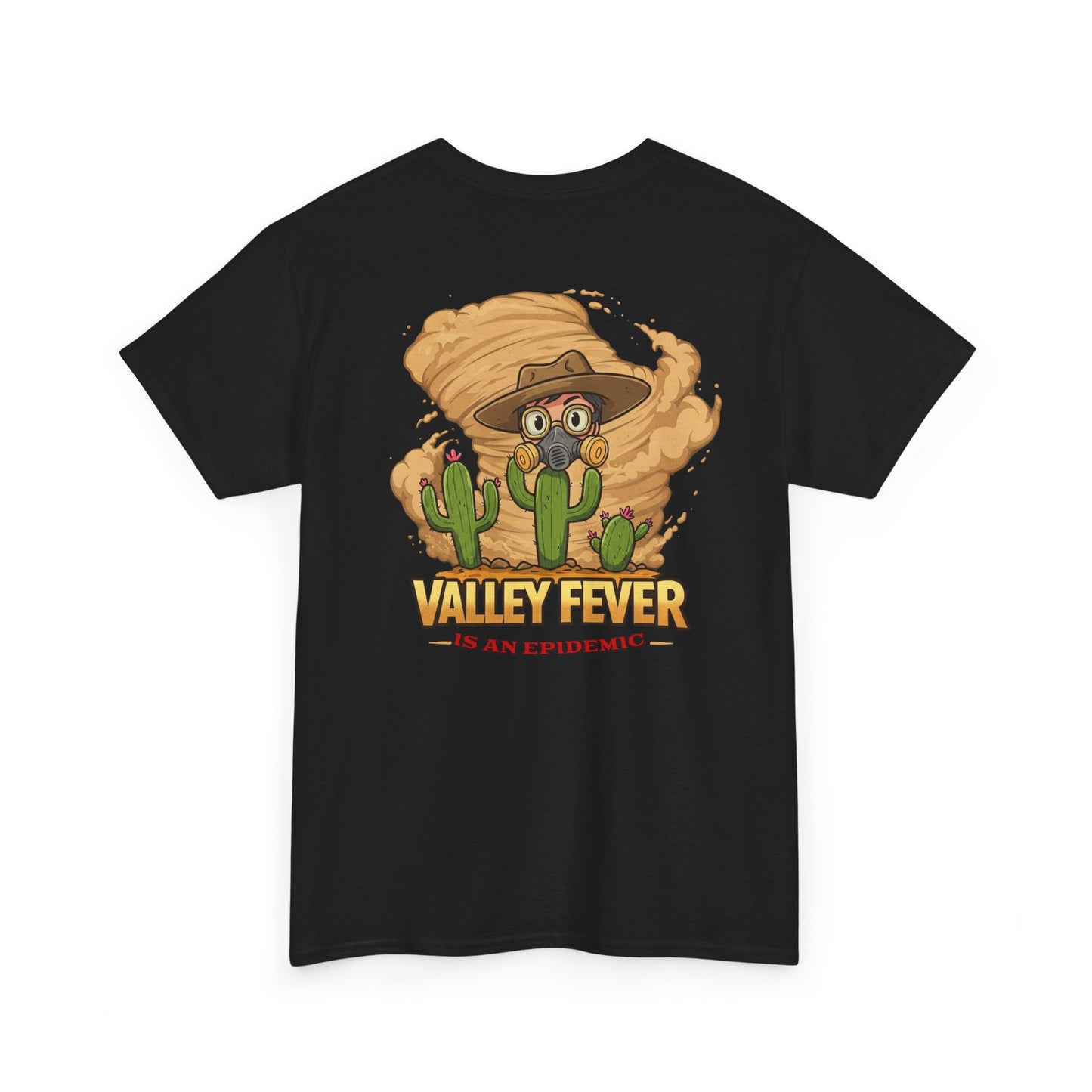 Valley Fever Is an Epidemic Unisex Heavy Cotton Tee - Fun and Unique Graphic T-Shirt
