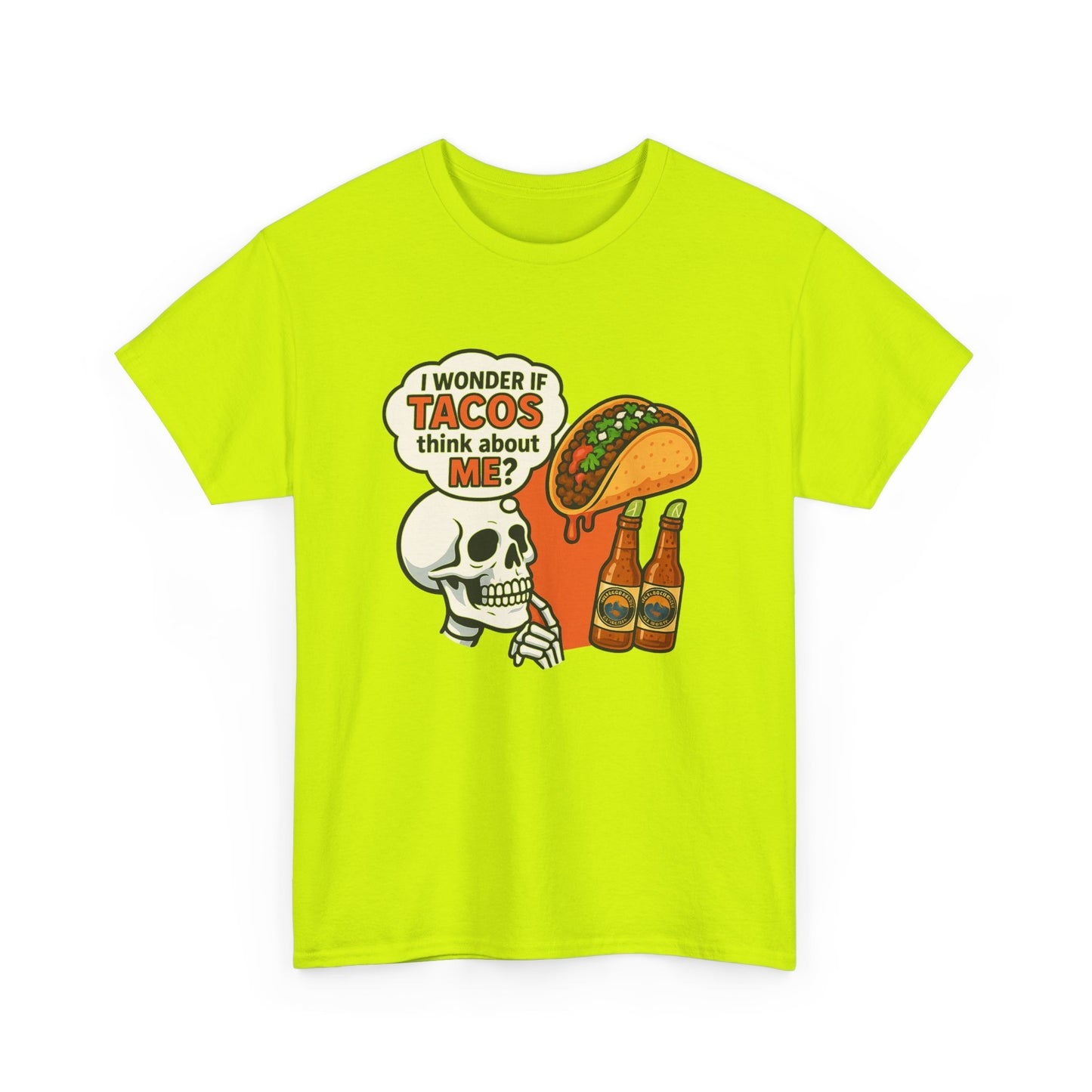 I wonder if Tacos....Unisex Heavy Cotton Tee