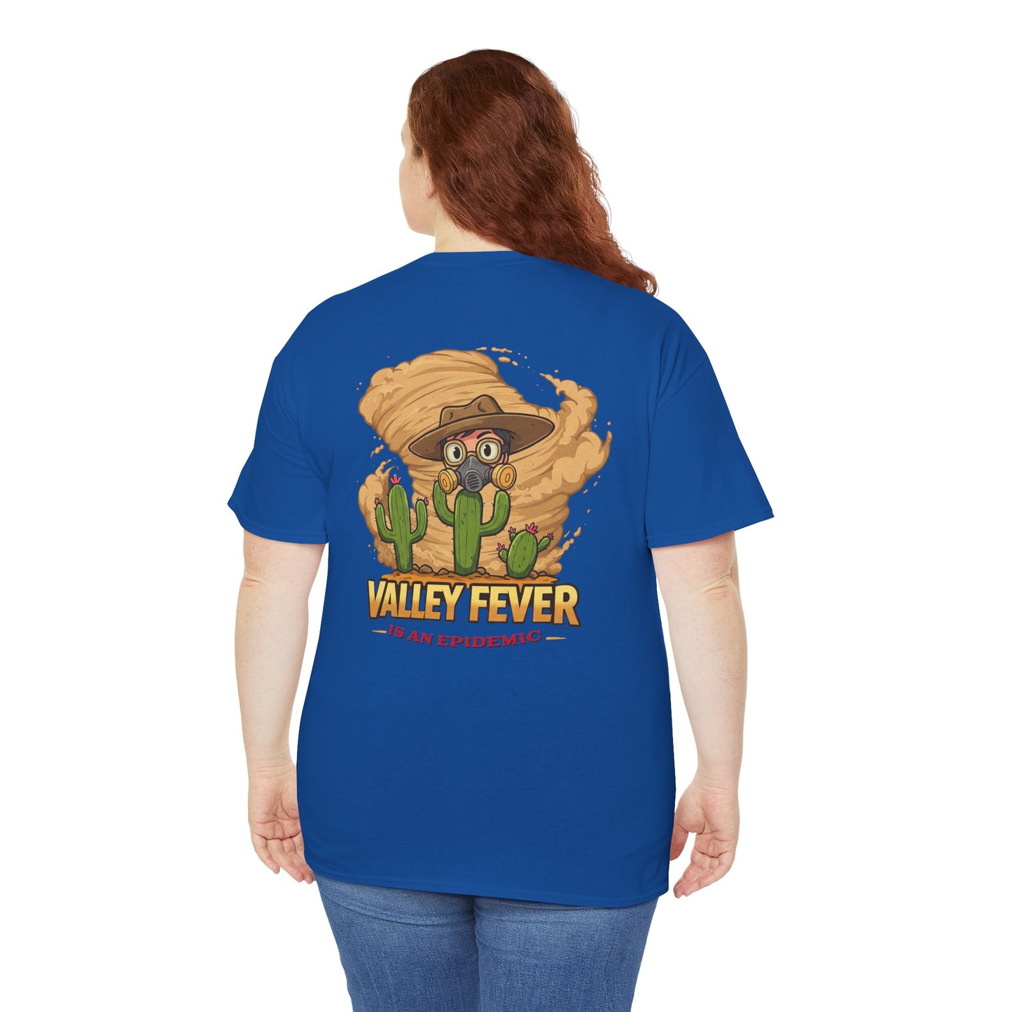 Valley Fever Is an Epidemic Unisex Heavy Cotton Tee - Fun and Unique Graphic T-Shirt