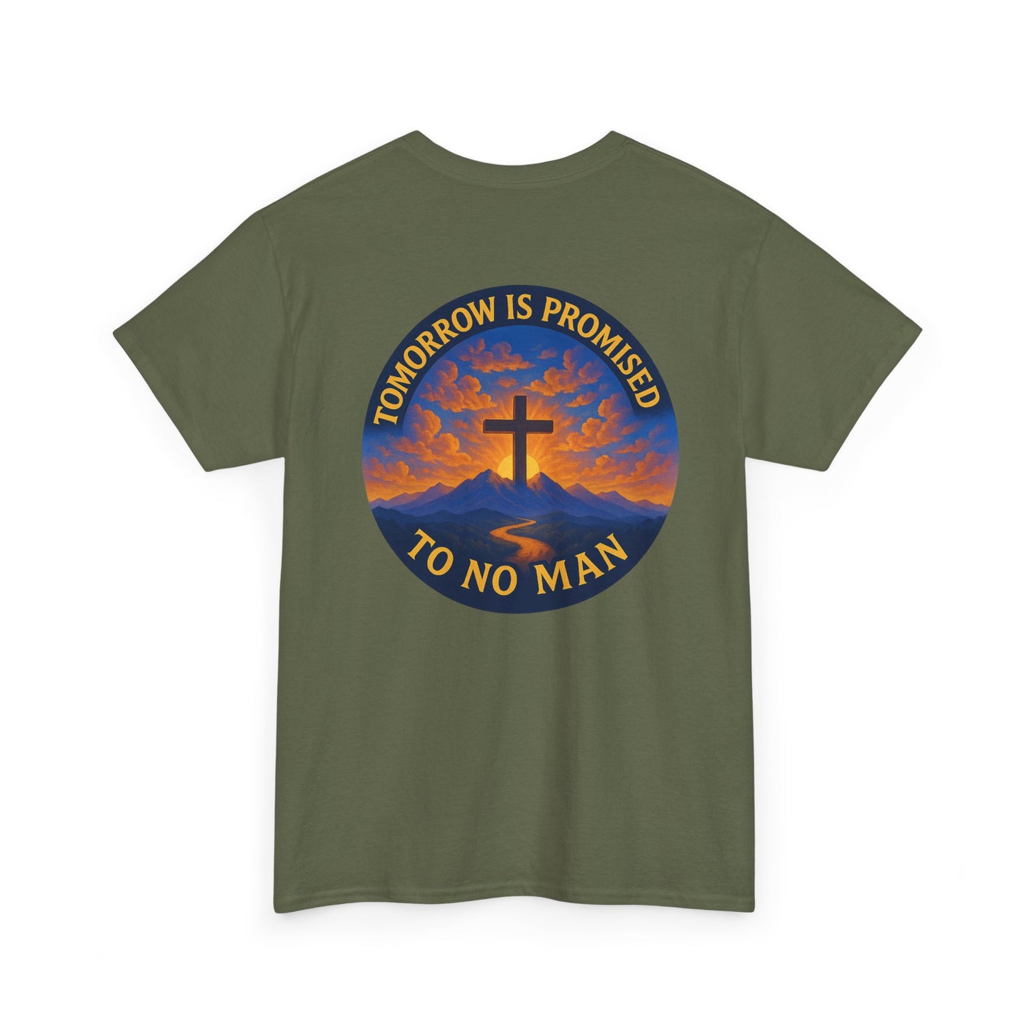 Inspirational Unisex Heavy Cotton Tee - 'Tomorrow is Promised to No Man'
