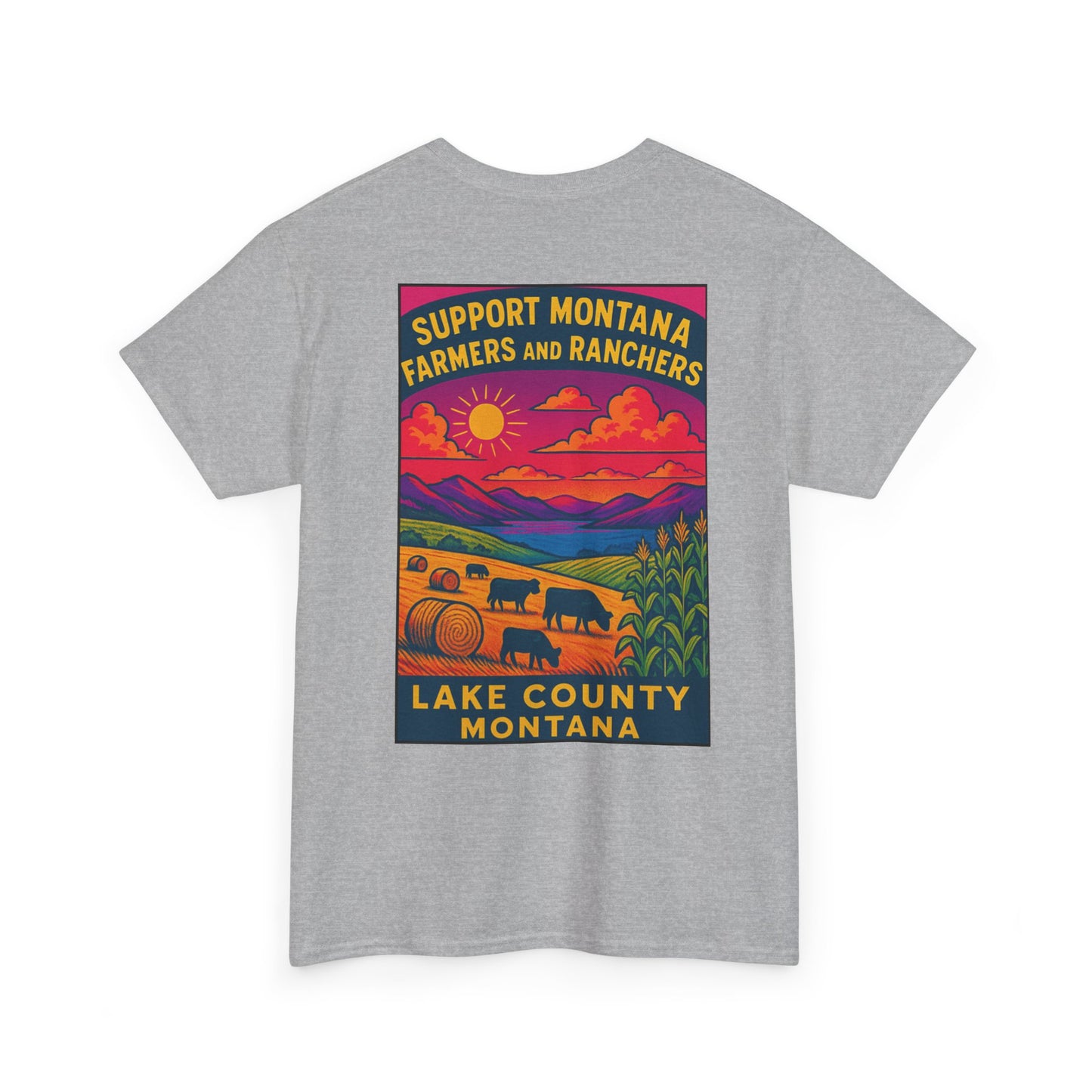 Support Lake County Montana Farmers & Ranchers Tee - Unisex Heavy Cotton Shirt