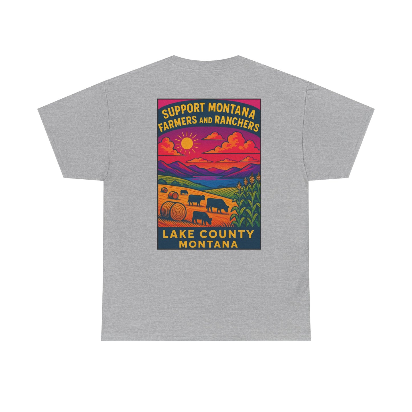 Support Lake County Montana Farmers & Ranchers Tee - Unisex Heavy Cotton Shirt
